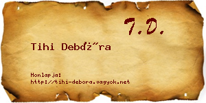 Tihi Debóra névjegykártya